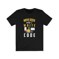 Move Over While I Write Code Afro - Unisex Jersey Short Sleeve Tee