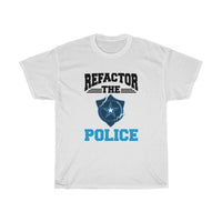 Refactor The Police