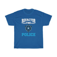 Refactor The Police