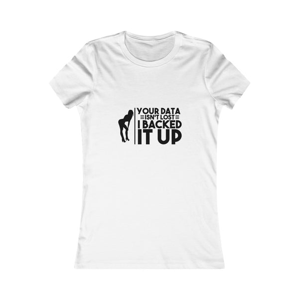 Back that Thing Up – Women's Tee