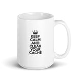 Keep Calm And Clear Your Cache - Mug