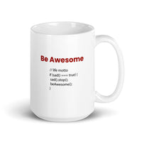 Be Awesome - Mug