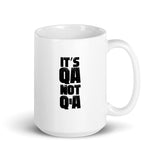 It's QA, Not QA - Mug