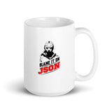 Blame It On JSON - Mug