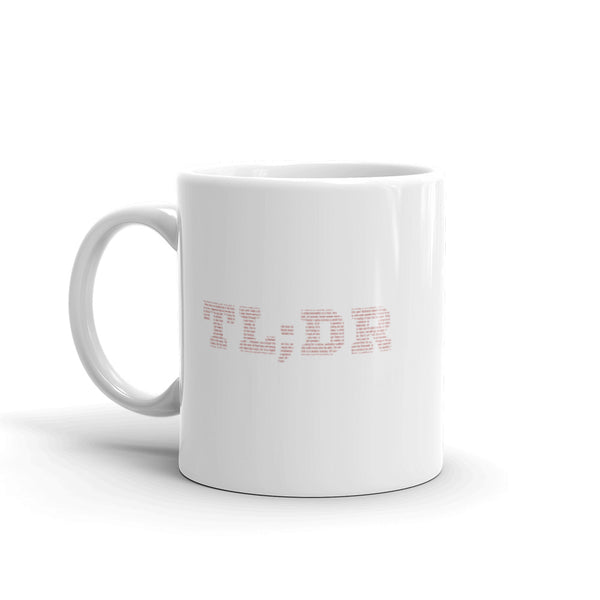 TL;DR - Mug
