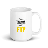 Why Can't I Just FTP? - Mug
