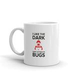 I Like the Dark, Version II - Mug