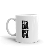 It's QA, Not QA - Mug