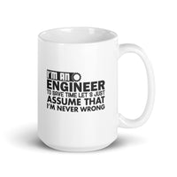 I'm An Engineer, Version II - Mug